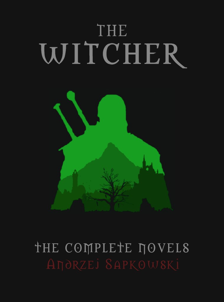 The Witcher: The Complete Novels