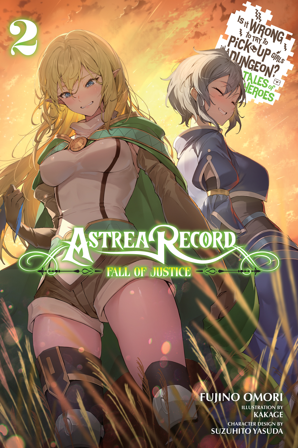 Astrea Record: Is It Wrong to Try to Pick Up Girls in a Dungeon? Tales of Heroes, Vol. 2