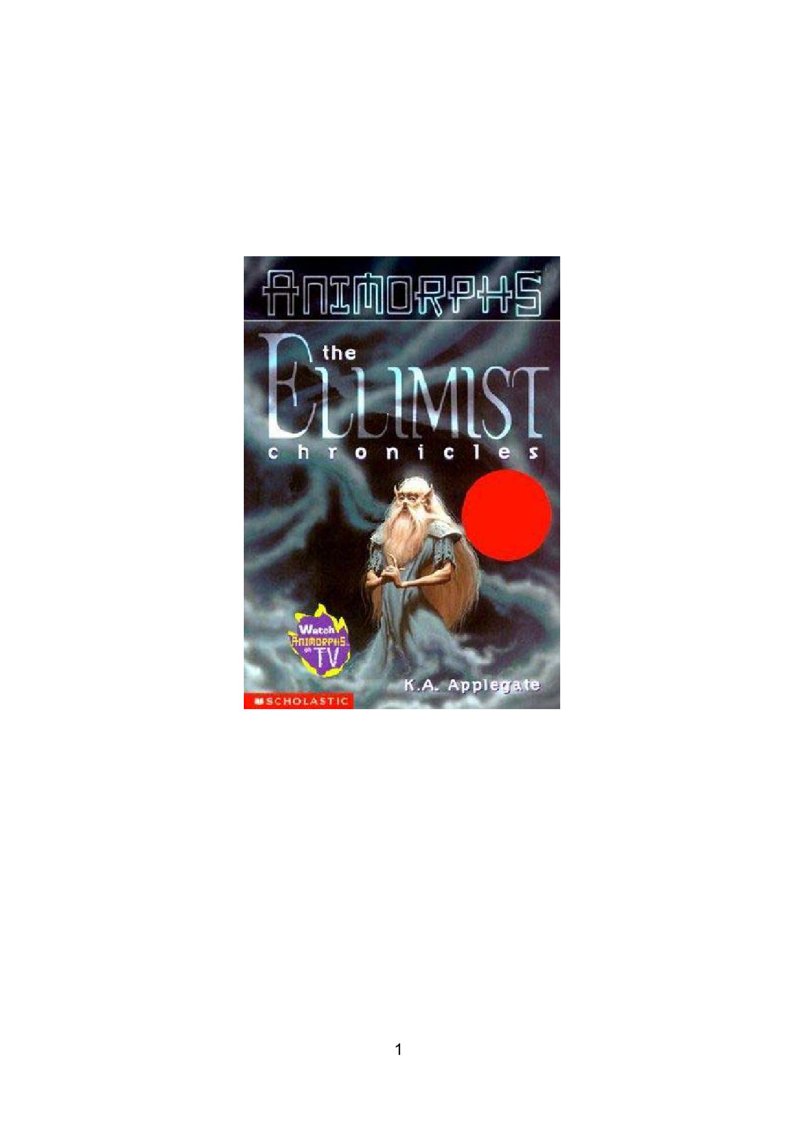 The Ellimist Chronicles